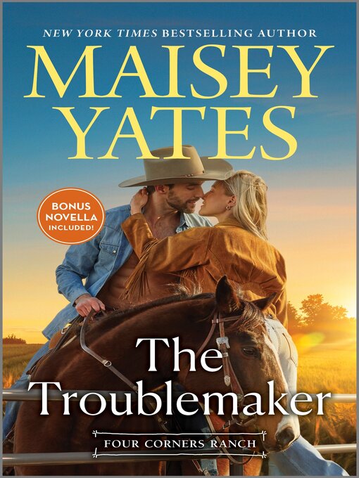 Title details for The Troublemaker by Maisey Yates - Wait list